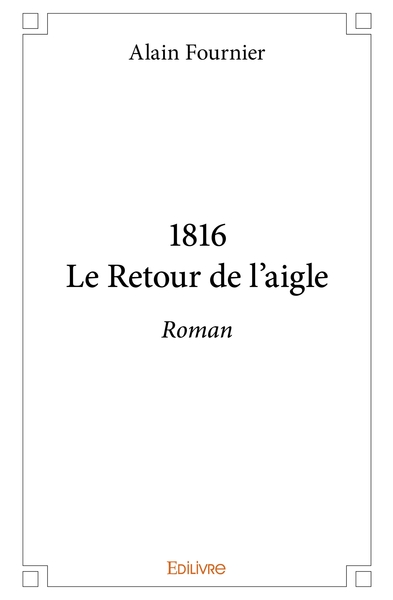 Picture of 1816Le Retour de l'aigle
