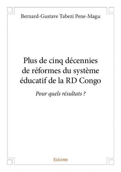 Picture of Plus de cinq décennies de réformes du système éducatif de la rd congo
