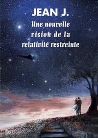 Image de Une nouvelle vision de la relativité restreinte