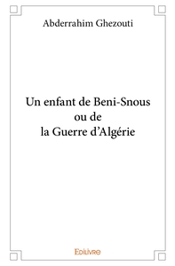 Picture of Un enfant de Beni-Snous ou de la Guerre d'Algérie