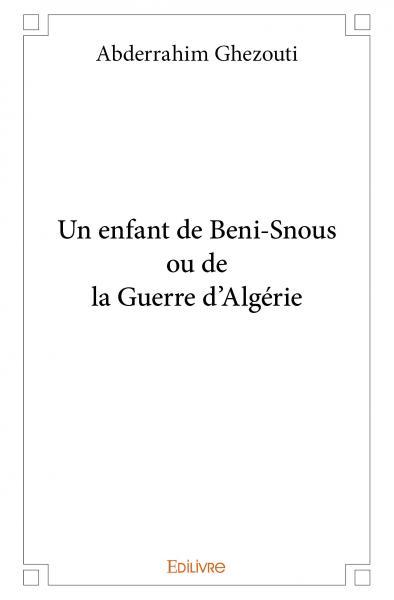 Picture of Un enfant de beni snous ou de la guerre d'algérie