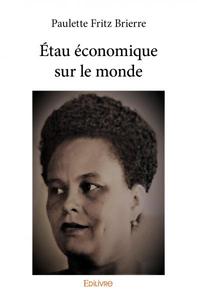 Picture of étau économique sur le monde