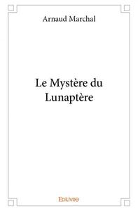 Image de Le mystère du lunaptère