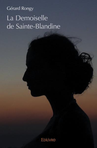 Image de La demoiselle de sainte blandine