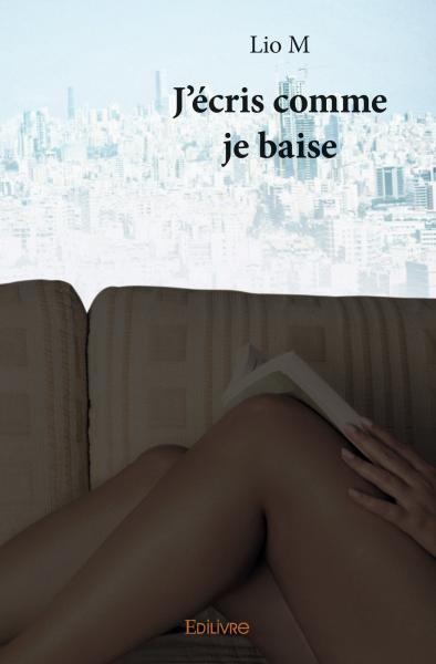 Picture of J'écris comme je baise