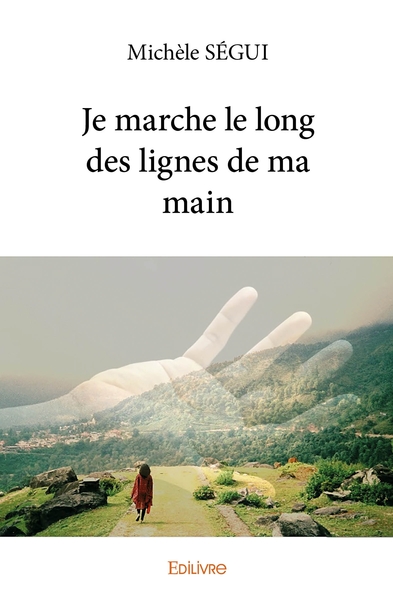 Picture of Je marche le long des lignes de ma main