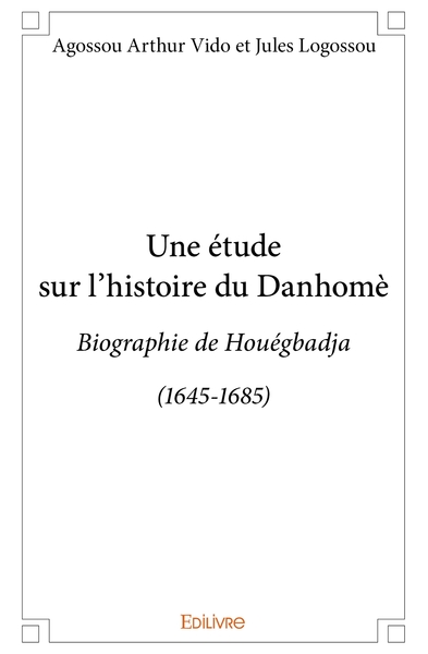 Image de Une étude sur l'histoire du Danhomè