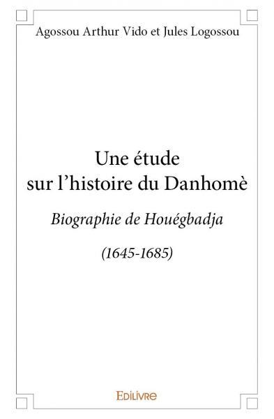 Image de Une étude sur l'histoire du danhomè