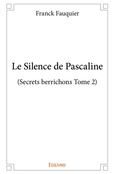 Image de Le Silence de Pascaline - Tome 2