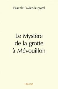 Picture of Le mystère de la grotte à mévouillon