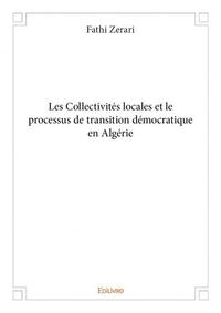 Image de Les collectivités locales et le processus de transition démocratique en algérie