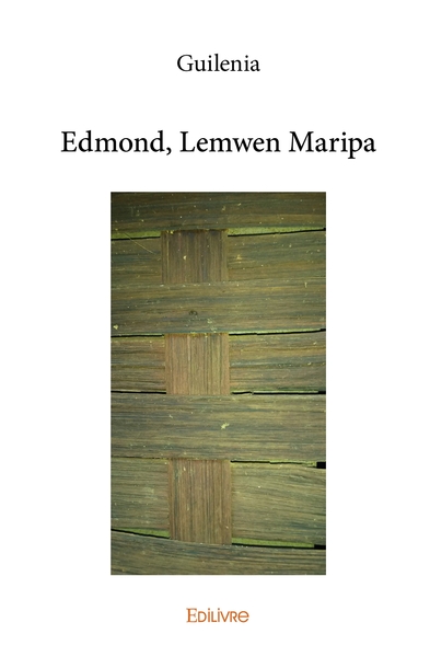 Image de Edmond, Lemwen Maripa