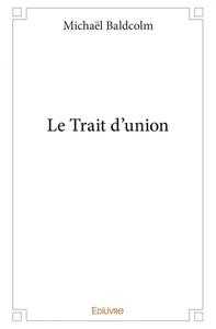 Picture of Le trait d'union
