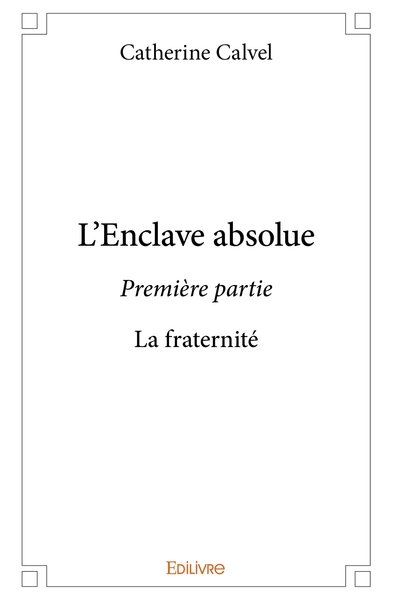 Image de L'Enclave absolue - Tome 1