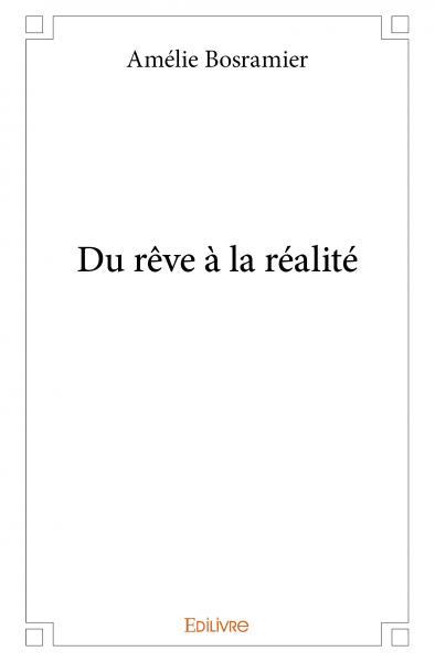 Picture of Du rêve à la réalité