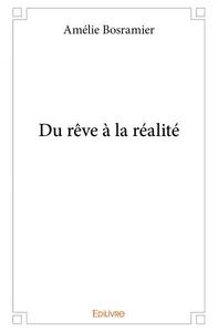 Picture of Du rêve à la réalité