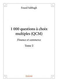 Image de 1 000 questions à choix multiples (qcm)  finance et commerce