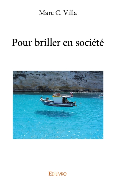Image de Pour briller en société