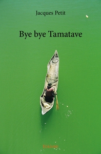 Picture of Bye bye Tamatave
