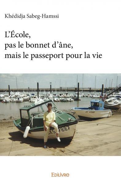 Image de L’école, pas le bonnet d’âne, mais le passeport pour la vie
