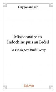 Image de Missionnaire en indochine puis au brésil
