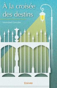 Picture of à la croisée des destins