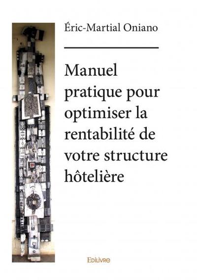 Image de Manuel pratique pour optimiser la rentabilité de votre structure hôtelière
