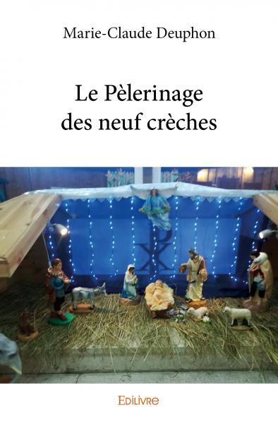 Image de Le pèlerinage des neuf crèches