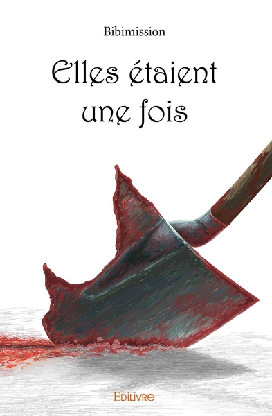 Image de Elles étaient une fois