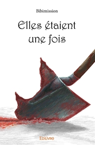 Image de Elles étaient une fois