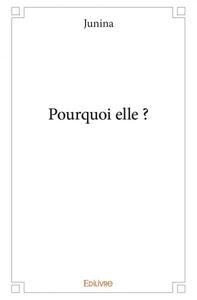 Image de Pourquoi elle ?