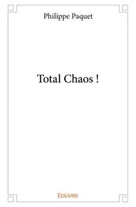 Picture of Total chaos !