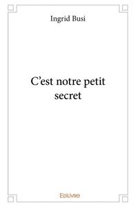 Image de C'est notre petit secret