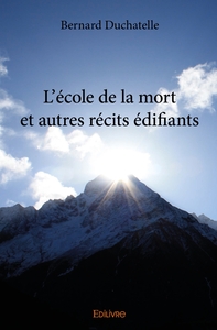 Picture of L'école de la mort et autres récits édifiants