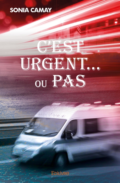 Picture of C'est urgent... ou pas