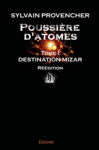 Image de Poussière d'atomes - Tome 1