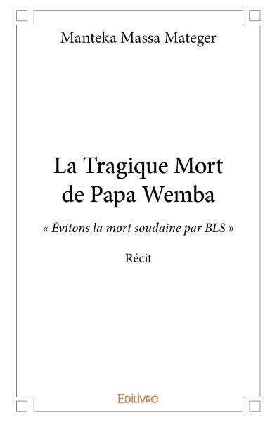 Picture of La tragique mort de papa wemba