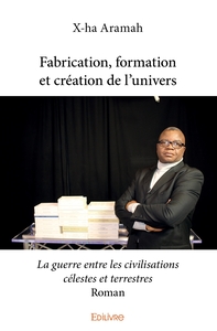 Picture of Fabrication, formation et création de l'univers
