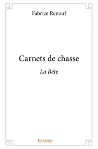 Picture of Carnets de chasse