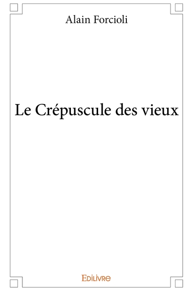 Picture of Le Crépuscule des vieux