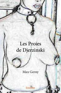 Picture of Les proies de djerzinski