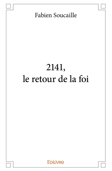 Image de 2141, le retour de la foi