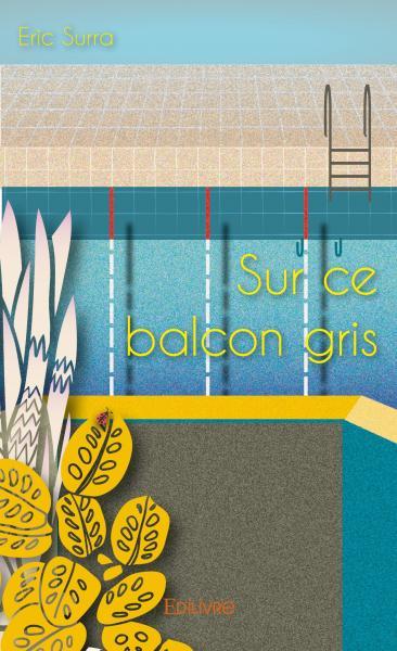 Image de Sur ce balcon gris