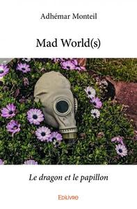 Picture of Mad world(s)