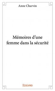 Picture of Mémoires d'une femme dans la sécurité
