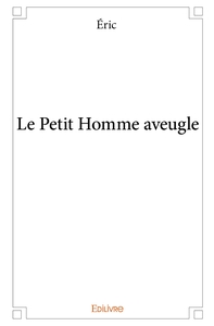 Image de Le Petit Homme aveugle
