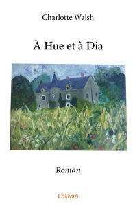 Picture of À Hue et à Dia