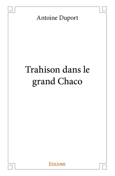 Picture of Trahison dans le grand Chaco