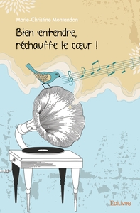 Picture of Bien entendre, réchauffe le coeur !