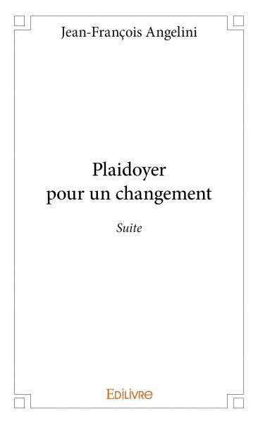 Picture of Plaidoyer pour un changement - suite